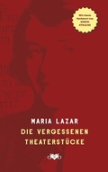 Cover: Die vergessenen Theaterst&uuml;cke - Das vergessene Buch