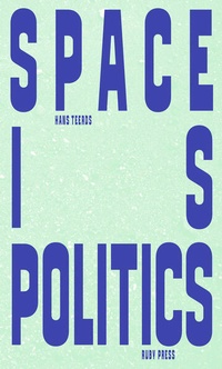 Abbildung von: Space is Politics - Ruby Press