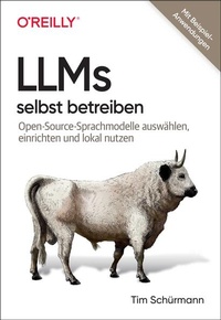 Abbildung von: LLMs selbst betreiben - O'Reilly