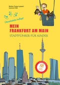 Abbildung von: Mein Frankfurt am Main - Verlag Henrich Editionen