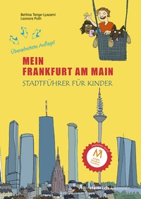 Abbildung von: Mein Frankfurt am Main - Verlag Henrich Editionen