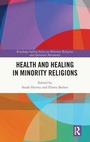 Cover: Health and Healing in Minority Religions - Routledge