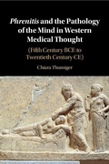 Cover: Phrenitis and the Pathology of the Mind in Western Medical Thought - Cambridge University Press