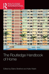 Enlarge image Cover: The Routledge Handbook of Home - Routledge