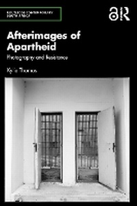 Abbildung von: Afterimages of Apartheid - Routledge