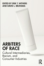 Cover: Arbiters of Race - Routledge