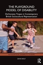 Cover: The Playground Model of Disability - Routledge