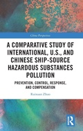 Abbildung von: A Comparative Study of International, U.S., and Chinese Ship-Source Hazardous Substances Pollution - Routledge