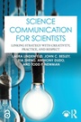 Cover: Science Communication for Scientists - Routledge