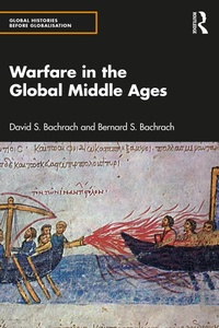 Abbildung von: Warfare in the Global Middle Ages - Routledge