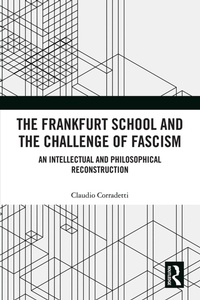 Abbildung von: The Frankfurt School and the Challenge of Fascism - Routledge