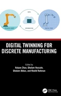 Cover: Digital Twinning for Discrete Manufacturing - CRC Press
