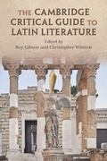 Cover: The Cambridge Critical Guide to Latin Literature - Cambridge University Press