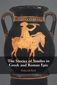 Abbildung von: The Stories of Similes in Greek and Roman Epic - Cambridge University Press