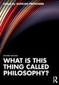 Cover: What is this thing called Philosophy? - Routledge