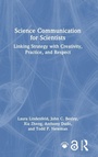 Cover: Science Communication for Scientists - Routledge
