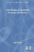 Cover: Afterimages of Apartheid - Routledge