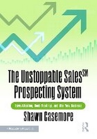 Abbildung von: The Unstoppable Sales^SM Prospecting System - Productivity Press