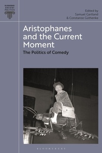 Abbildung von: Aristophanes and the Current Moment - Bloomsbury Academic