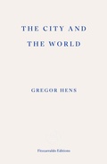 Cover: The City and the World - Fitzcarraldo Editions