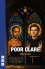 Cover: Poor Clare - Nick Hern Books