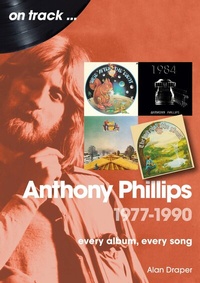 Abbildung von: Anthony Phillips 1977-1990 - Sonicbond Publishing