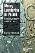 Cover: Money Laundering in Ireland - Clarus Press Ltd
