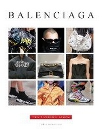 Abbildung von: Balenciaga: The Fashion Icons - Sona Books