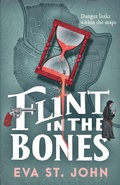 Cover: Flint in the Bones - Mudlark's Press