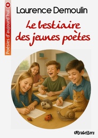 Abbildung von: Le bestiaire des jeunes poètes - Ultraletters