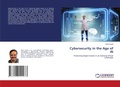 Cover: Cybersecurity in the Age of AI - LAP Lambert Academic Publishing