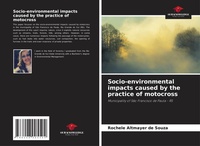 Abbildung von: Socio-environmental impacts caused by the practice of motocross - Our Knowledge Publishing