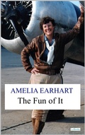 Cover: The Fun of It - Amelia Earhart - Lebooks Editora