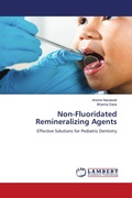 Cover: Non-Fluoridated Remineralizing Agents - LAP Lambert Academic Publishing