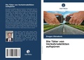 Cover: Die Taeter von Verkehrsdelikten aufspueren - Verlag Unser Wissen
