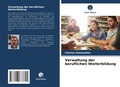 Cover: Verwaltung der beruflichen Weiterbildung - Verlag Unser Wissen
