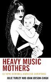 Abbildung von: Heavy Music Mothers - ABC-CLIO