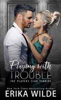 Cover: Playing with Trouble - Erika Wilde