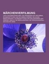 Abbildung von: Marchenverfilmung - Books LLC, Wiki Series
