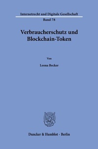 Abbildung von: Verbraucherschutz und Blockchain-Token - Duncker & Humblot