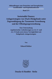 Abbildung von: Sustainable Finance: Anlagestrategien von (Dach-)Hedgefonds unter Zugrundelegung der Taxonomie-Verordnung und der Offenlegungsverordnung - Duncker & Humblot