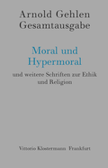 Cover: Moral und Hypermoral - Vittorio Klostermann Verlag