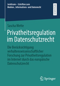 Abbildung von: Privatheitsregulation im Datenschutzrecht - Springer