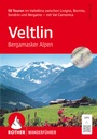 Cover: ROTHER Wanderführer Veltlin - Bergamasker Alpen - Rother Bergverlag