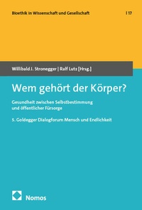 Abbildung von: Wem gehört der Körper? - Nomos