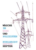 Cover: W&auml;sche im Wind und Polizisten - Gans Verlag