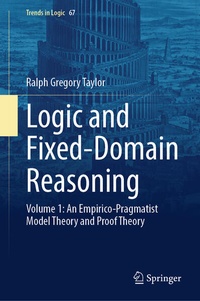 Enlarge image Cover: Logic and Fixed-Domain Reasoning - Springer