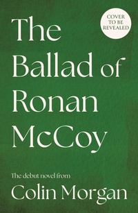 Abbildung von: The Ballad of Ronan McCoy - HQ