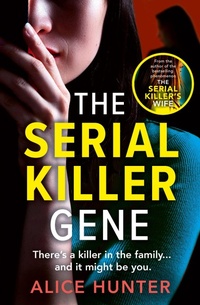 Enlarge image Cover: The Serial Killer Gene - AVON, a division of HarperCollins Publishers Ltd