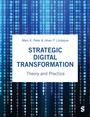 Cover: Strategic Digital Transformation - SAGE Publications Ltd